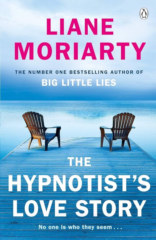 91QYZcd-ynL._AC_UF8941000_QL80_.jpg The Hypnotist's Love Story by Liane Moriarty