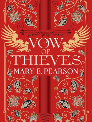 Vow of Thieves by Mary E. Pearson