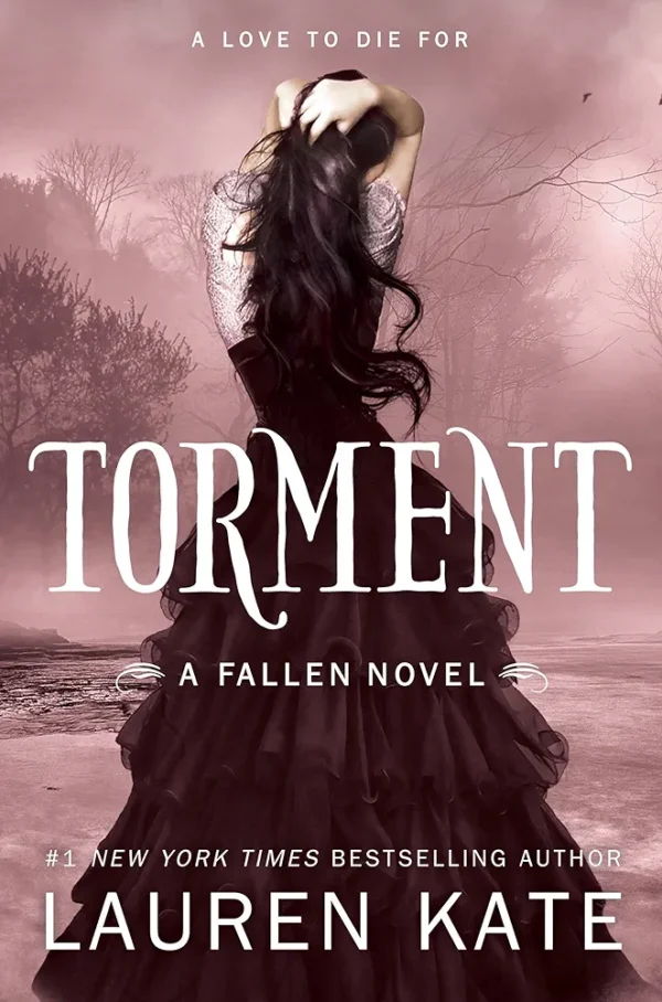 Torment
 by Lauren Kate