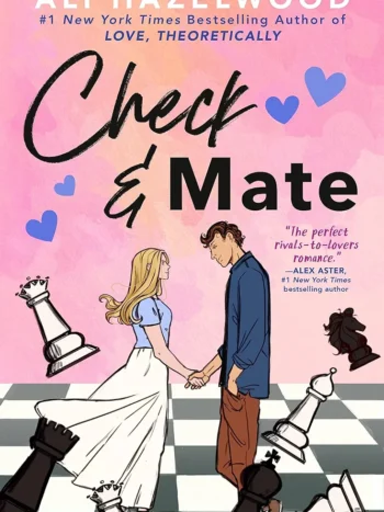 Check & Mate by Ali Hazelwood