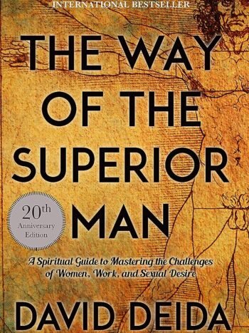 91gWSXWDVoL._AC_UF10001000_QL80_.jpg The Way of The Superior Man by David Deida