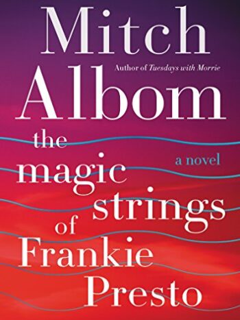 9780062294418-us.jpg The Magic Strings of Frankie Presto