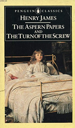9780140432244-us.jpg The Aspern Papers and The Turn of the Screw by Henry James