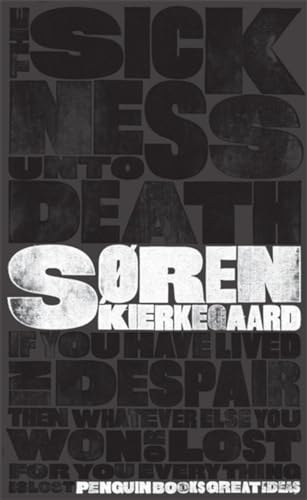 The Sick by Søren Kierkegaard