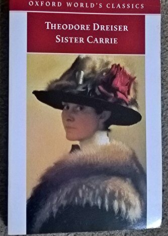 Sister Carrie by Theodore Dreiser