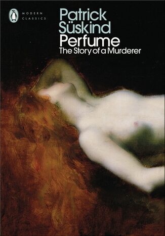 Perfume by Patrick Suskind