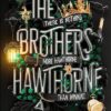 Brothers Hawthorne by Jennifer Lynn Barnes