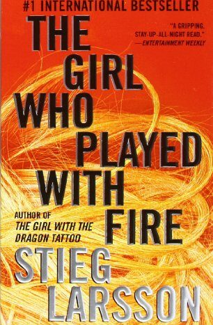 The Girl Who Played with Fire by Stieg Larsson