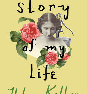 9780451531568-1.jpeg The Story of My Life by Helen Keller