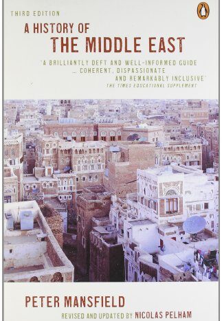 9780718192310-uk.jpg History of the Middle East by Peter Mansfield
