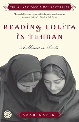Reading Lolita in Tehran by Azar Nafisi