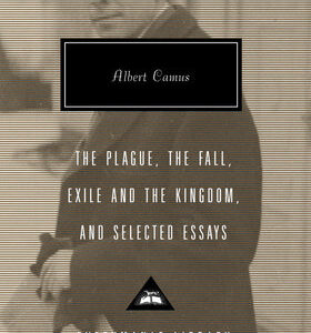 9781400042555.jpeg The Plague, The Fall, Exile and the Kingdom, and Selected Essays