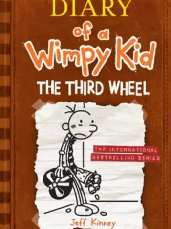 Diary of A Wimpy Kid - The Third Wheel by Jeff Kinney