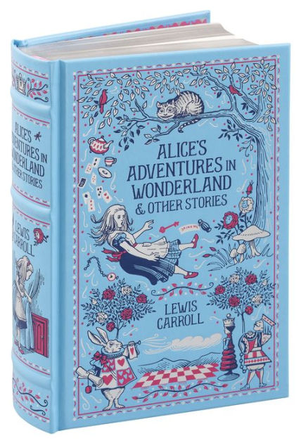 Alice's Adventures in Wonderland by Lewis Caroll Collector's Edition