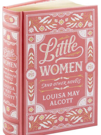 Little Women Collector's Edition by Louisa May Alcott