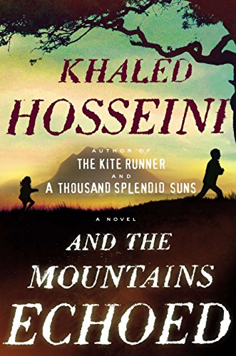 9781594631764-us.jpg And The Mountains Echoed by Khaled Hosseini
