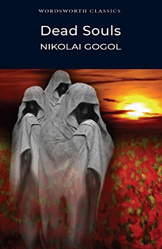 Dead Souls by Nikolai Gogol