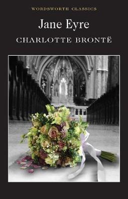Jane Eyre by Charlotte Bronte