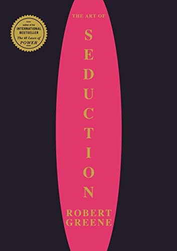 Art of Seduction by Robert Greene