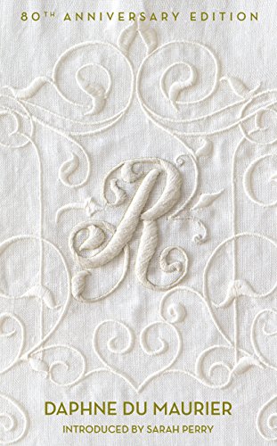 Rebecca by Daphne Du Maurier (Anniversary Edition.)