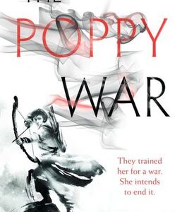 The Poppy War by R.F. Kuang