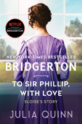 To Sir Philip with Love by Julia Quinn