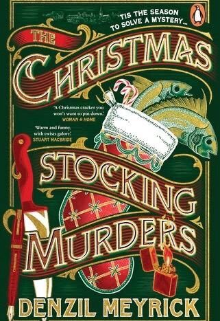 The Christmas Stocking Murder by Denzil Meyrick