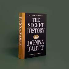 the secret history by Donna Tart