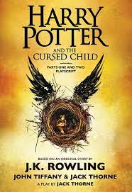 Harry Potter and the Cursed Child by J.K. Rowling, Jack Thorne and John Tiffany
