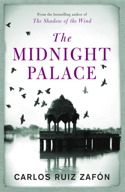 hbg-title-9780753829240-312.jpg The Midnight Palace by Carlos Ruiz Zafon