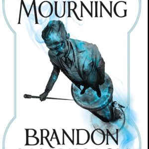 The Bands of Mourning: A Mistborn Novel by Brandson Sanderson