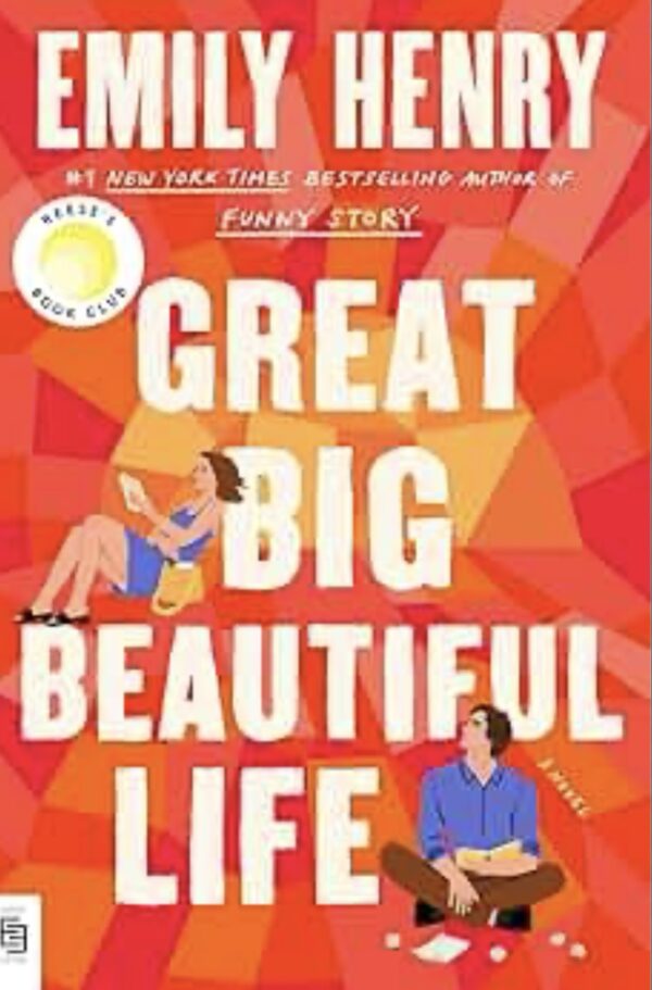 Great Big Beautiful Life by Emily Henry Copy