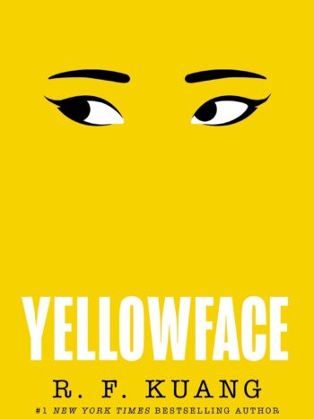 Yellowface By R. F. Kuang