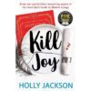 Kill Joy By Holly Jackson