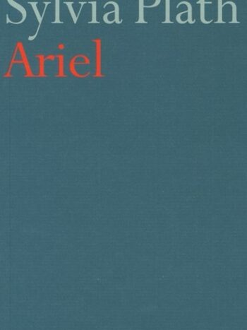 Ariel by Sylvia Plath
