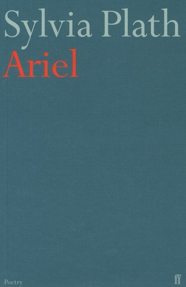 Ariel by Sylvia Plath