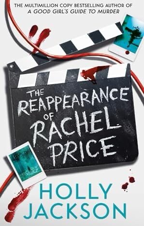 The reappearance of Rachel Price By Holly Jackson
