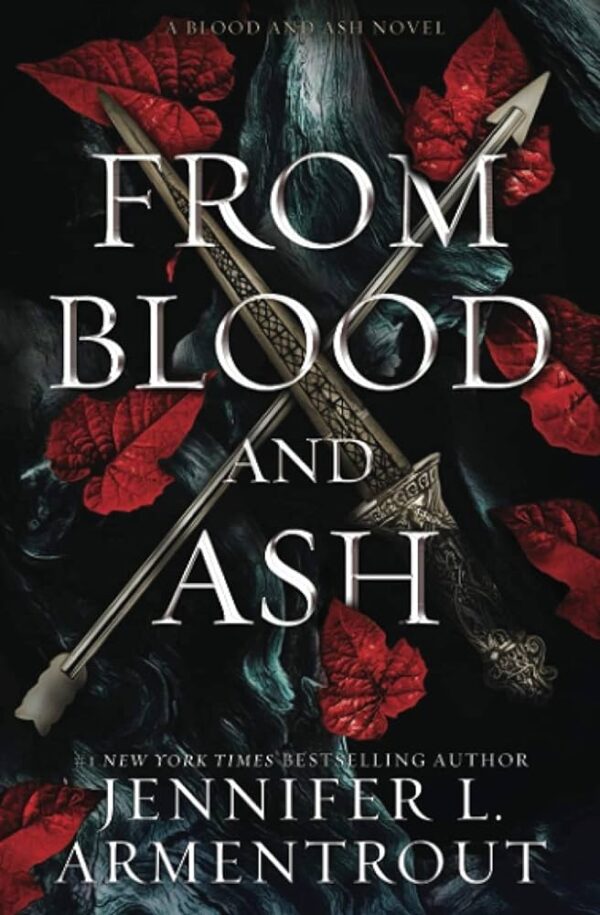 From Blood And Ash by Jennifer L Armentrout