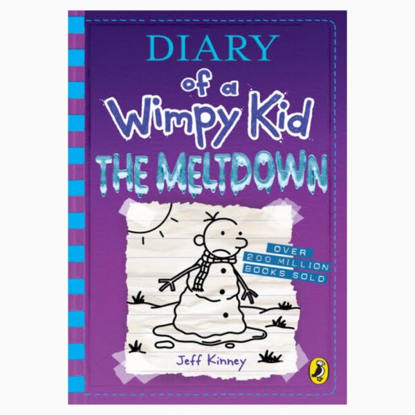 Diary of A Wimpy Kid the meltdown - A Novel in Cartoons by Jeff Kinney