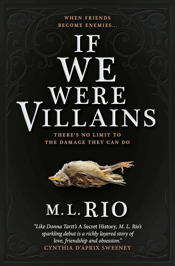 If We Were Villains by M.L. Rio original