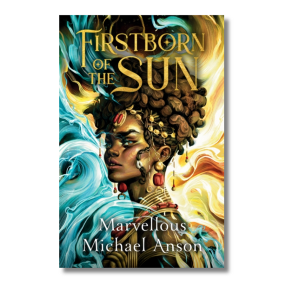 img_9558.png Firstborn of the Sun by Marvellous Michael Anson