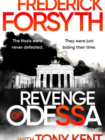 img_9559-scaled-1.jpeg Revenge of Odessa by Frederick Forsyth; Tony Kent