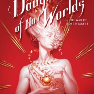 Daughter of No Worlds