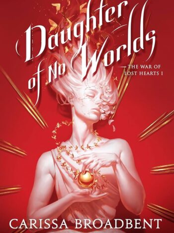 Daughter of No Worlds