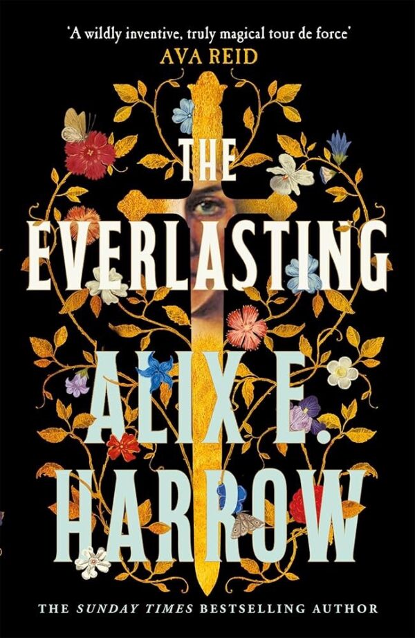 The Everlasting by Alix E  Harrow