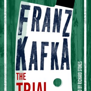The Trial by Franz Kafka