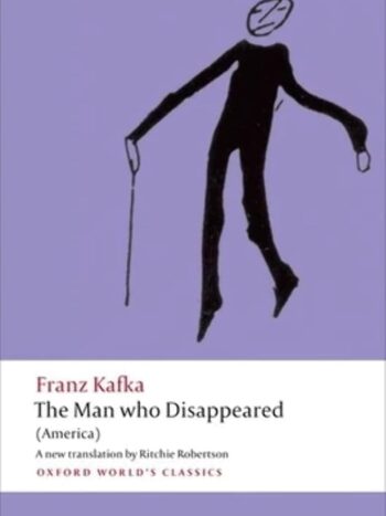 img_9732.jpeg The Man who Disappeared by Franz Kafka
