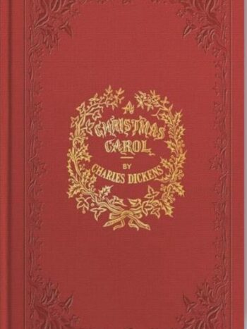 A Christmas Carol by Charles Dickens