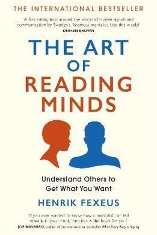 large_9781529391077.jpg The Art of Reading Minds by Henrik Fexeus