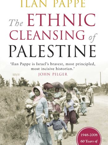 the-ethnic-cleansing-of-palestine-9781851685554_hr.jpg The Ethnic Cleansing Of Palestine